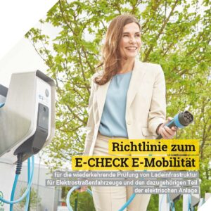 Richtlinie zum E-CHECK E-Mobilität