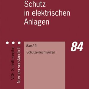 Schutz in elektrischen Anlagen