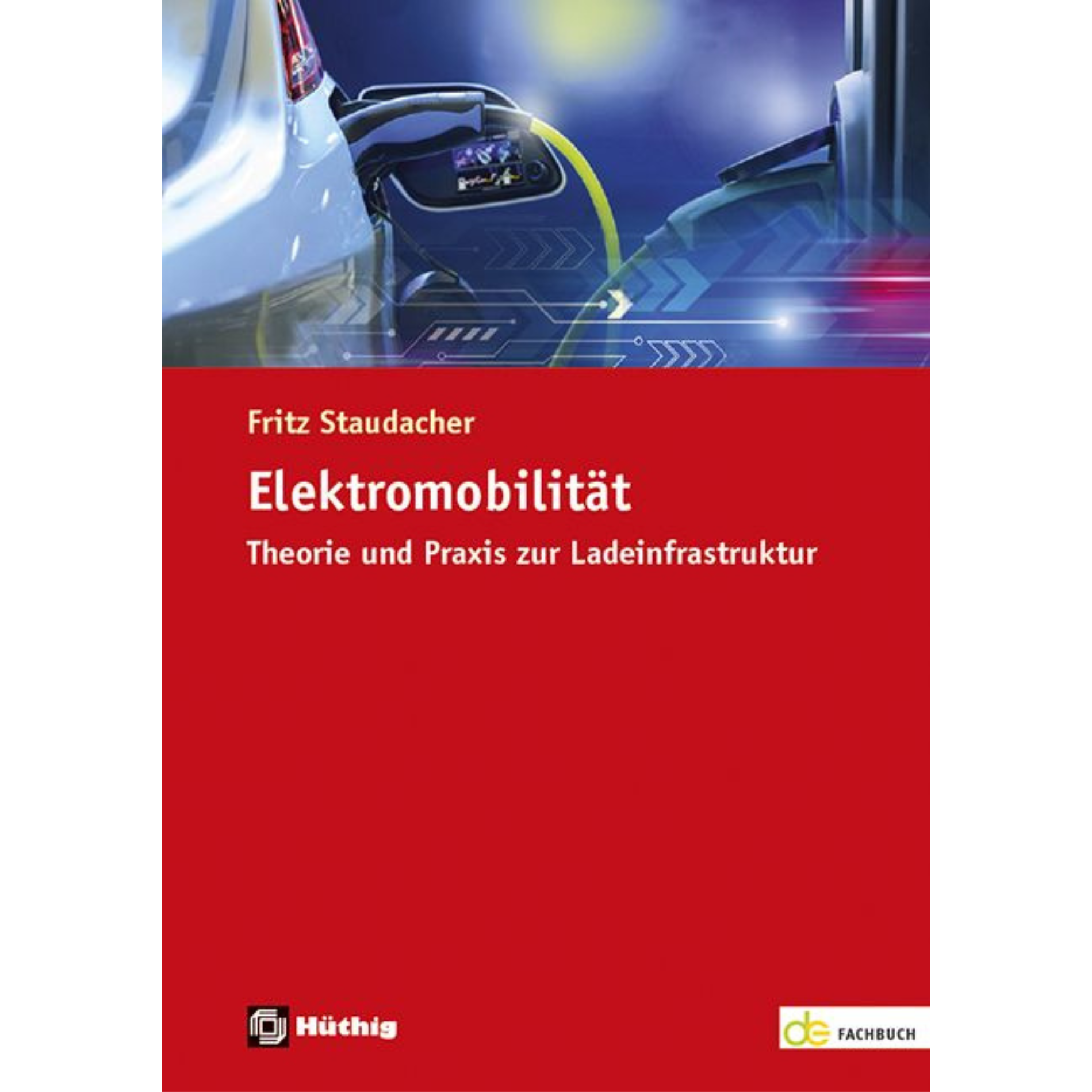 Elektromobilität Theorie und Praxis zur Ladeinfrastruktur